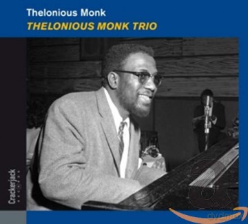 Thelonious Monk: Thelonious Monk Trio (Deluxe) [CD]