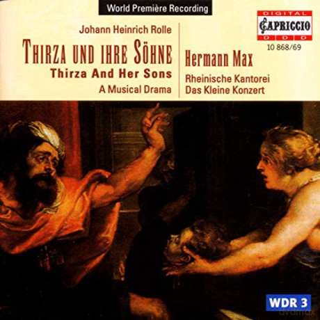 Johann Heinrich Rolle: Thirza und ihre Sohne [CD]