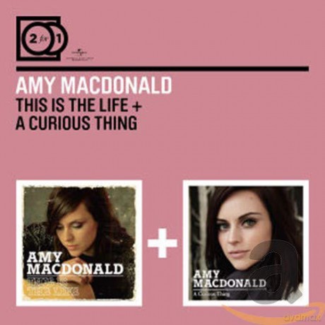 Amy Macdonald: This Is The Life / A Curious Thing [2CD]