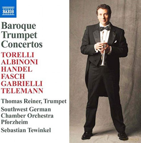 Thomas Reiner - Baroque Trumpet Concertos [CD]