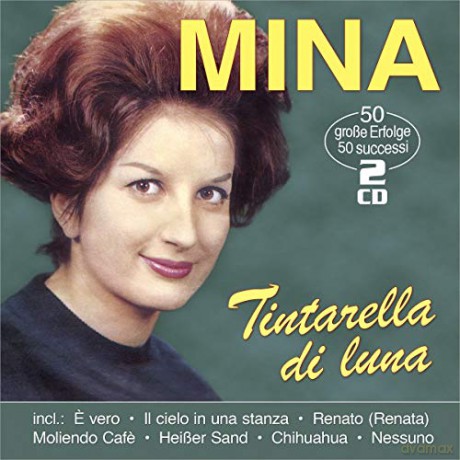 Mina: Tintarella Di Luna: 50 grosse Erfolge [CD]