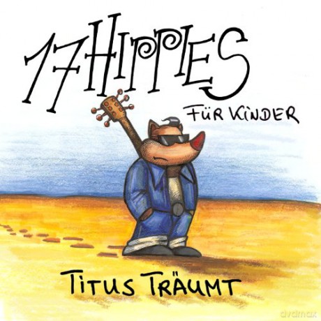 17 Hippies: Titus trss¤umt [CD]