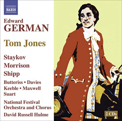 Edward German: Tom Jones (1907) [2CD]