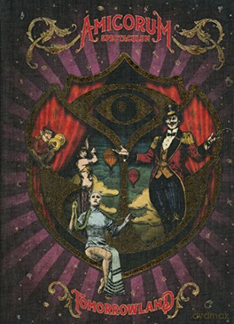 Tomorrowland 2017: Amicorum Spectaculum [3CD]