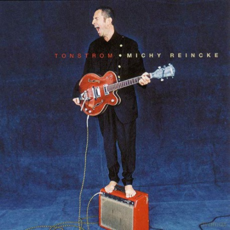 Michy Reincke: Tonstrom [CD]
