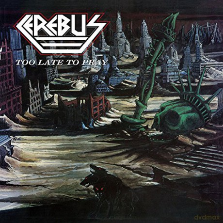 Cerebus: Too Late To Pray [CD]