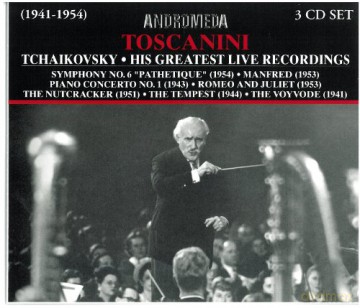 Toscanini dirigiert Tschaikowsky [3CD]