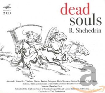 Rodion Schtschedrin: Tote Seelen [2CD]