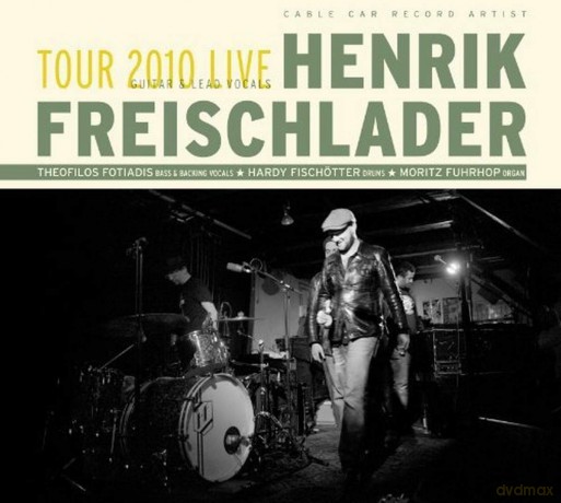 Henrik Freischlader: Tour 2010 Live [CD]