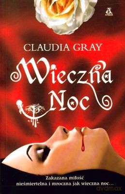 Wieczna Noc - Claudia Gray [KSIĄŻKA]