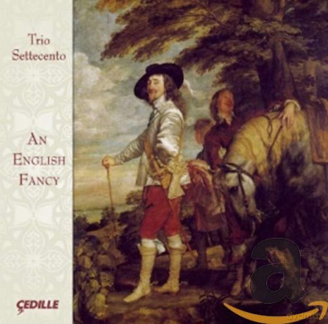 Trio Settecento - An English Fancy [CD]