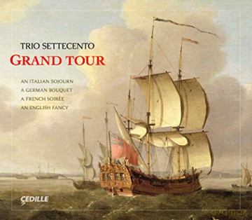 Trio Settecento - Grand Tour [4CD]