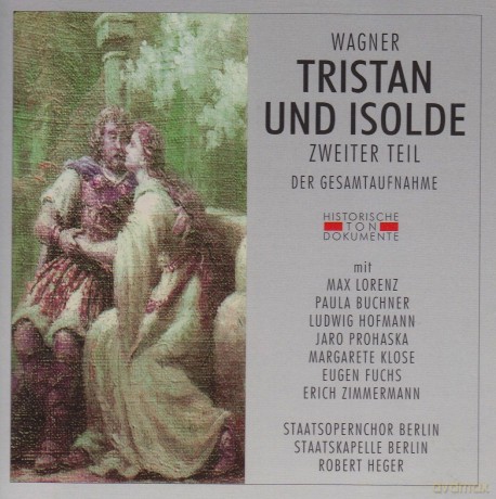Richard Wagner: Tristan und Isolde (2.Teil) [2CD]
