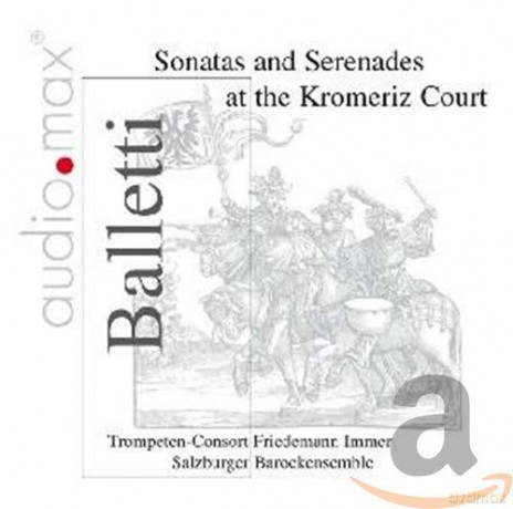 Trompeten Consort Friedemann Immer - Balletti [CD]