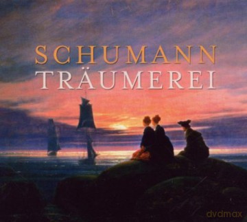 Robert Schumann: Trss¤umerei [2CD]