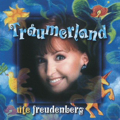 Ute Freudenberg: Trss¤umerland [CD]