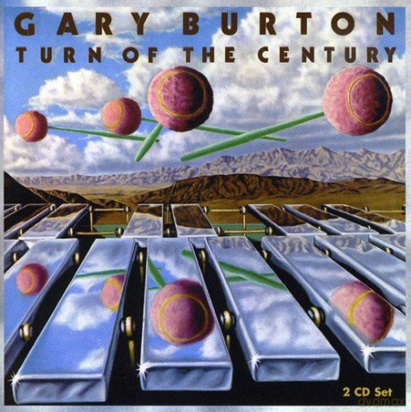 Gary Burton: Turn Of The Century: Best of Atlantic Recordings [2CD]