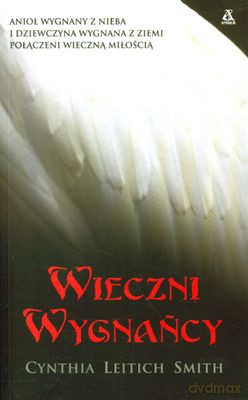 Wieczni Wygnańcy - Cynthia Smith Leitich [KSIĄŻKA]