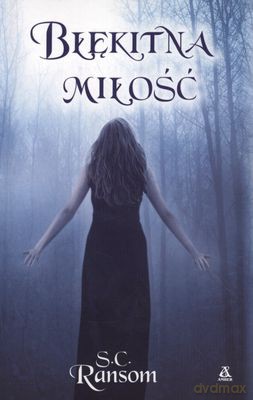 Błękitna Miłość - S C. Ransom [KSIĄŻKA]