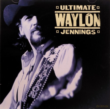 Waylon Jennings: Ultimate Waylon Jennings [CD]