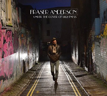 Fraser Anderson: Under The Cover Of Lightness [CD]