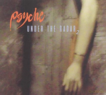 Psyche: Under The Radar Vol.2 [CD]