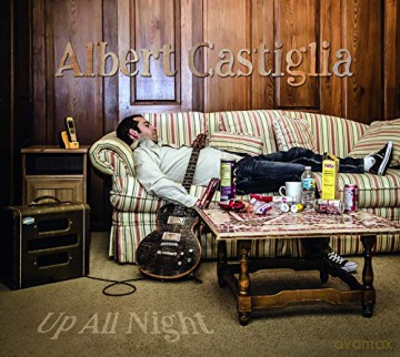 Albert Castiglia: Up All Night [CD]