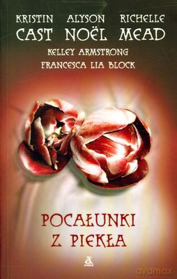 Pocałunki Z Piekła [KSIĄŻKA]