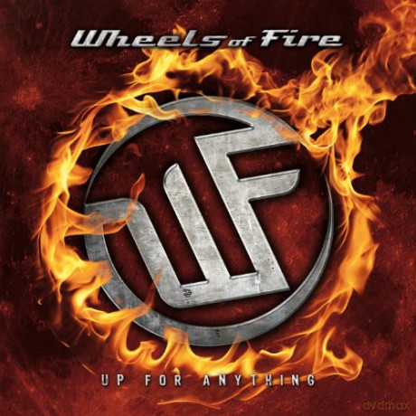 Wheels Of Fire: Up For Anything [CD]