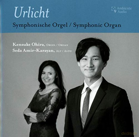 Urlicht - Symphonische Orgel [CD]