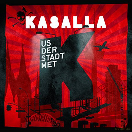 Kasalla: Us der Stadt met K [CD]