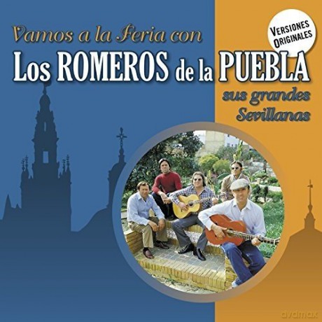Los Romeros de la Puebla: Vamos A La Feria Con... [CD]