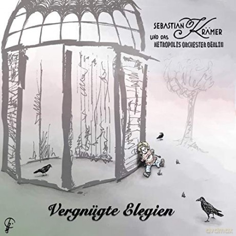 Sebastian Kramer: Vergnugte Elegien [2CD]
