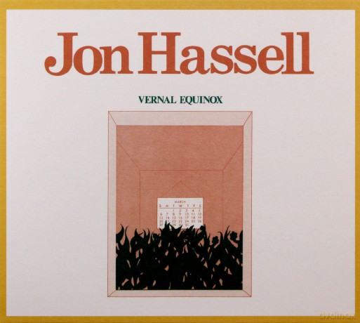 Jon Hassell: Vernal Equinox [CD]