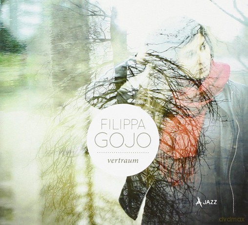 Filippa Gojo: Vertraum [CD]