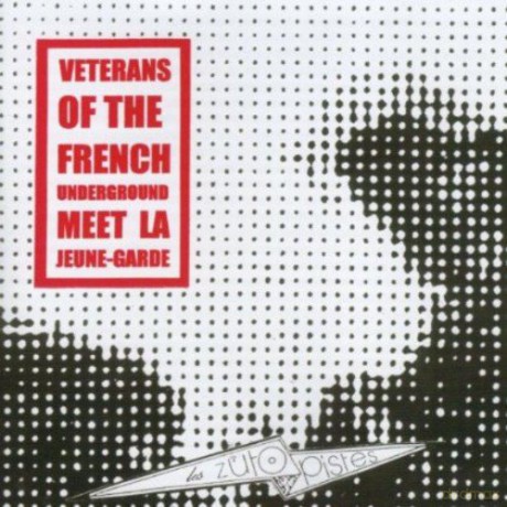 Veterans Of The French Underground [CD]