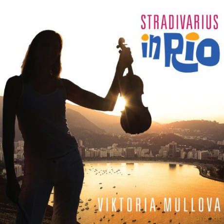 Viktoria Mullova - Stradivarius in Rio [CD]