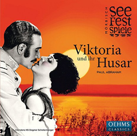 Paul Abraham: Viktoria und ihr Husar [CD]
