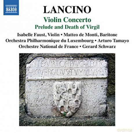 Thierry Lancino: Violinkonzert [CD]