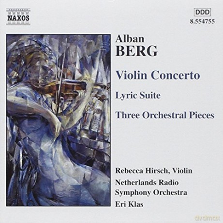 Alban Berg: Violinkonzert Dem Andenken eines Engels [CD]
