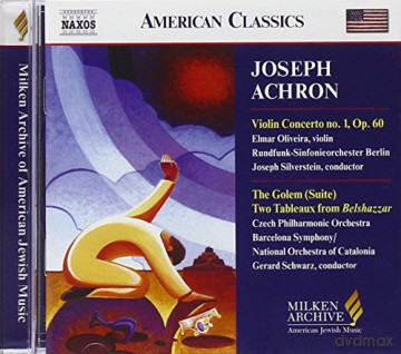 Joseph Isidor Achron: Violinkonzert Nr.1 [CD]
