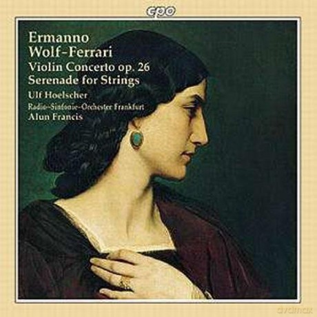 Ermanno Wolf-Ferrari: Violinkonzert op.26 [CD]