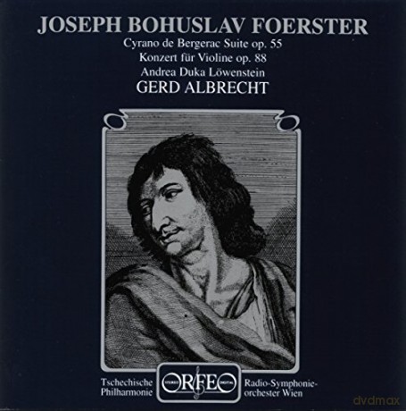 Josef Bohuslav Foerster: Violinkonzert op.88 [CD]