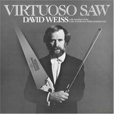 David Weiss: Virtuoso Saw [CD]