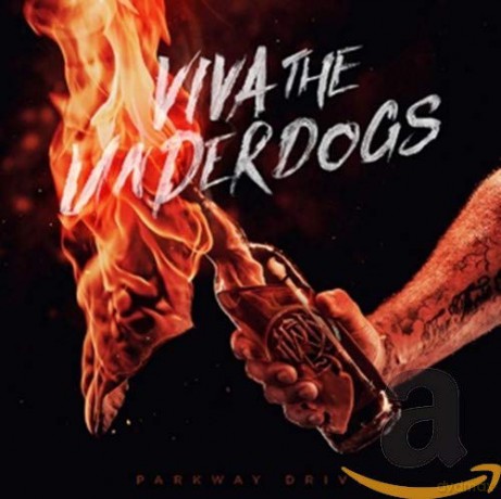 Parkway Drive: Viva The Underdogs [CD]