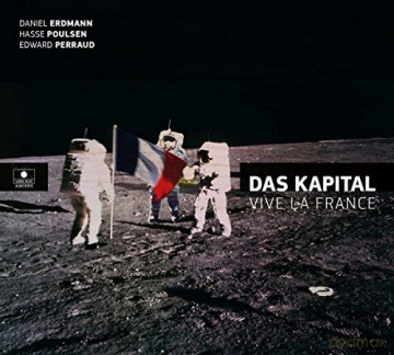 Das Kapital: Vive La France [CD]