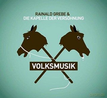 Rainald Grebe: Volksmusik [CD]