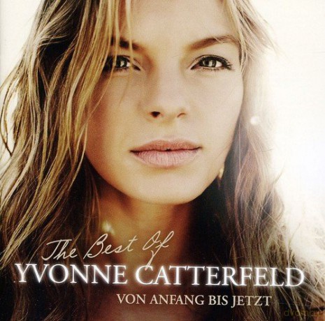 Yvonne Catterfeld: Von Anfang bis jetzt: The Best Of [CD]