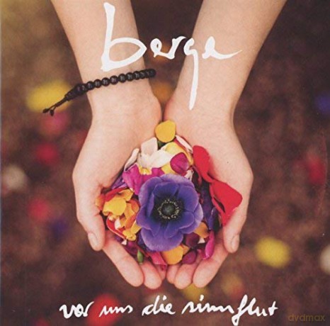 Berge: Vor uns die Sinnflut [CD]