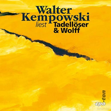 Walter Kempowski: Tadelloser und Wolff [CD]